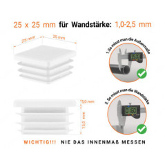 Weiße Endkappe für Vierkantrohre in der Größe 25x25 mm mit technischen Abmessungen und Anleitung für korrekte Messung