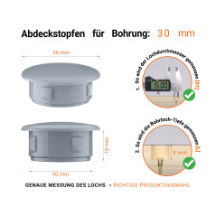 Graue Blindstopfen aus Kunststoff für Bohrung 30 mmmm mit technischen Abmessungen und Anleitung für korrekte Messung