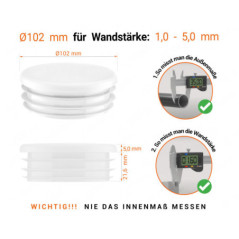 Weiß_x001f_e Endkappe für Rundrohre in der Größe 102 mm mit technischen Abmessungen und Anleitung für korrekte Messung
