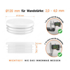 Weiß_x001f_e Endkappe für Rundrohre in der Größe 120 mm mit technischen Abmessungen und Anleitung für korrekte Messung
