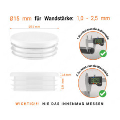 Weiß_x001f_e Endkappe für Rundrohre in der Größe 15 mm mit technischen Abmessungen und Anleitung für korrekte Messung