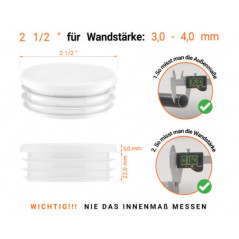 Weiße Endkappe für Rundrohre in der Größe 2 1/2" mit technischen Abmessungen und Anleitung für korrekte Messung